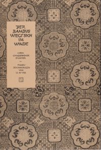 Der Bambus wiegt sich im Winde. (Umschlag)