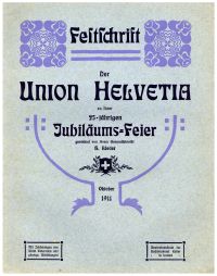 Bieder, Der Union Helvetia zu ihrem 25-jährigen Jubiläums-Feste. (Umschlag)