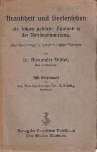 Bittler, Krankheit und Seelenleben als Folgen gestörter Äquivalenz der Reizbeant (Umschlag)