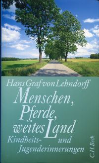 Lehndorff, Menschen, Pferde, weites Land. (Umschlag)
