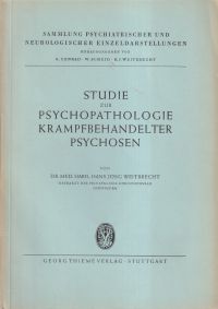Weitbrecht, Studie zur Psychopathologie krampfbehandelter Psychosen. (Umschlag)