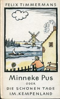 Timmermans, Minneke Pus oder Die schönen Tage im Kempenland. (Umschlag)