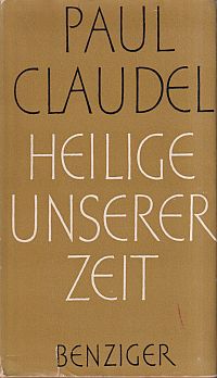 Claudel, Heilige unserer Zeit. (Umschlag)
