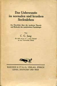 Jung, Das Unbewusste im normalen und kranken Seelenleben. (Umschlag)