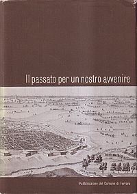 Il passato per un nostro avvenire. (Umschlag)