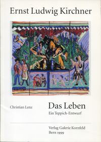 Lenz, Ernst Ludwig Kirchner: Das Leben. (Umschlag)