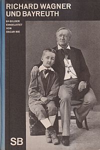 Richard Wagner und Bayreuth. (Umschlag)