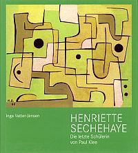 Vatter-Jensen, Henriette Sechehaye, die letzte Schülerin von Paul Klee, 1907-199 (Umschlag)