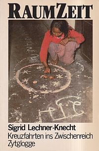 Lechner-Knecht, Raumzeit. (Umschlag)