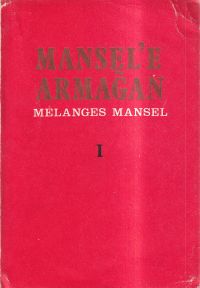 Mansel'e Armagan.Mélanges Mansel. (Umschlag)