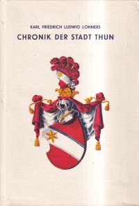 Lohner, Chronik der Stadt Thun. (Umschlag)