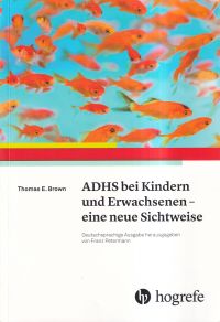 Brown, ADHS bei Kindern und Erwachsenen - eine neue Sichtweise. (Umschlag)