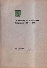 Osterwalder, Die Berufung im St. Gallischen Zivilprozessrecht von 1939. (Umschlag)