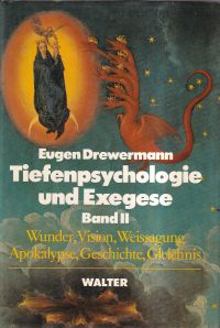 Drewermann, Tiefenpsychologie und Exegese, Band 2: (Umschlag)
