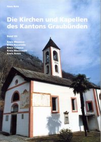 Batz, Kirchen und Kapellen des Kantons Graubünden, Band 7: (Umschlag)