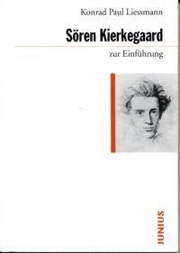 Liessmann, Sören Kierkegaard zur Einführung. (Umschlag)