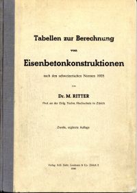 Ritter, Tabellen zur Berechnung von Eisenbetonkonstruktionen nach den schweizeri (Umschlag)