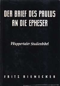 Rienecker, Der Brief des Paulus an die Epheser. (Umschlag)
