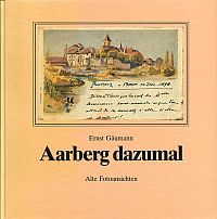 Gäumann, Aarberg dazumal. (Umschlag)